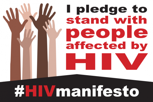 I pledge to stand with people affected by HIV #HIVmanifesto